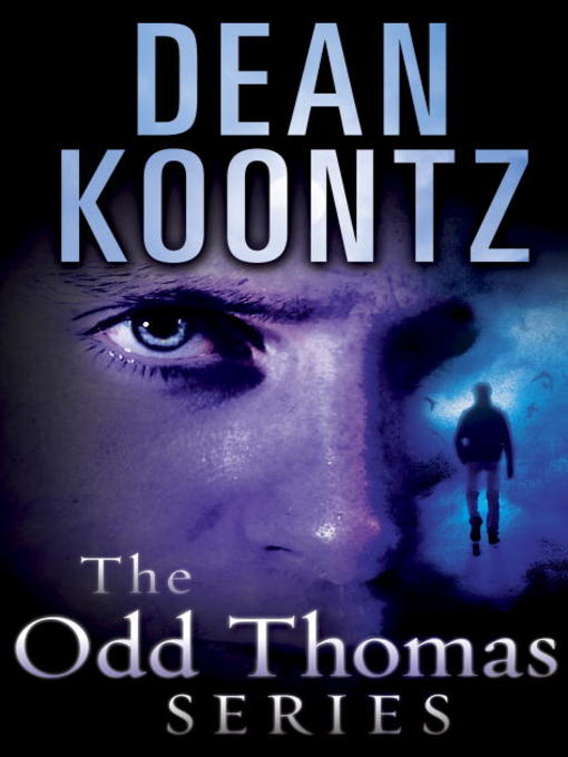 Title details for The Odd Thomas Series 4-Book Bundle by Dean Koontz - Available